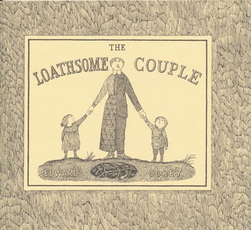 The Loathsome Couple – Das verabscheuungswürdige Paar